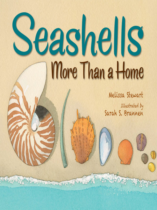 Title details for Seashells by Melissa Stewart - Available